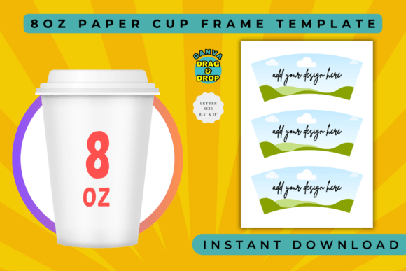 Designing with the 8oz Paper Cup Canva Template