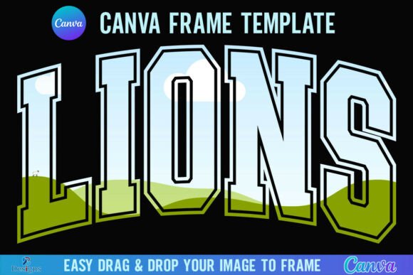 Unleashing School Spirit: The Lions Canva Frame Varsity Sport Mascot